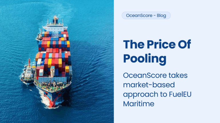 The price of pooling: OceanScore takes market-based approach to FuelEU Maritime