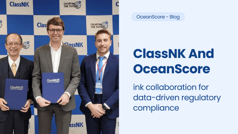 ClassNK and OceanScore ink collaboration for data-driven regulatory compliance