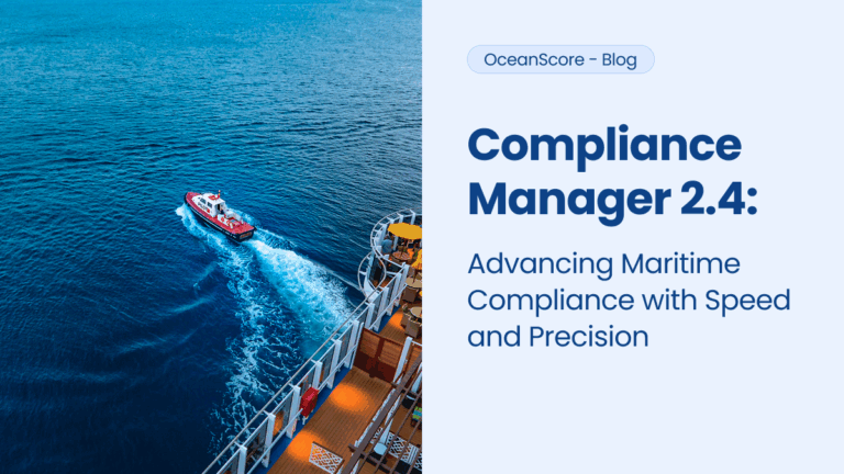 Compliance Manager 2.4: Advancing Maritime Compliance with Speed and Precision
