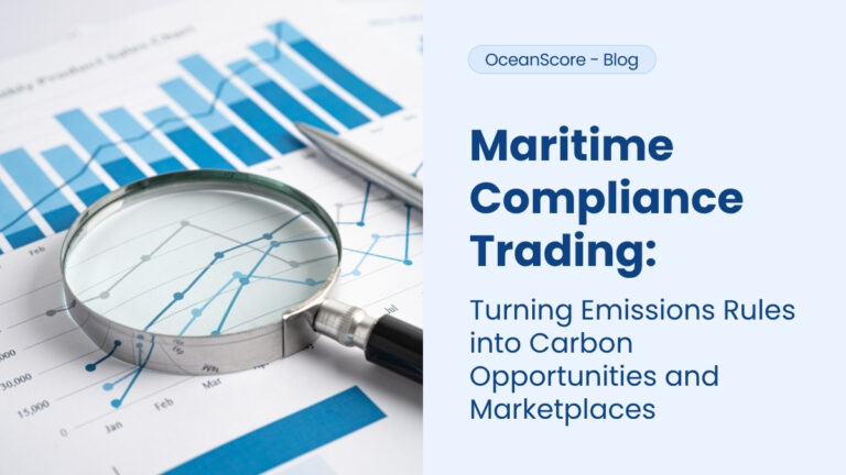 Maritime Compliance Trading: Turning Emissions Rules into Carbon Opportunities and Marketplaces